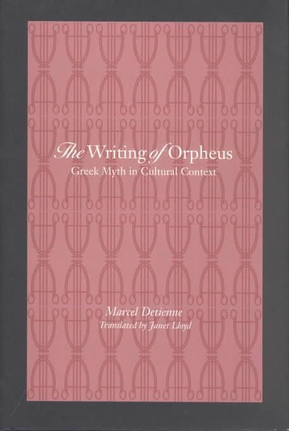 The Writing of Orpheus, 9780801869549