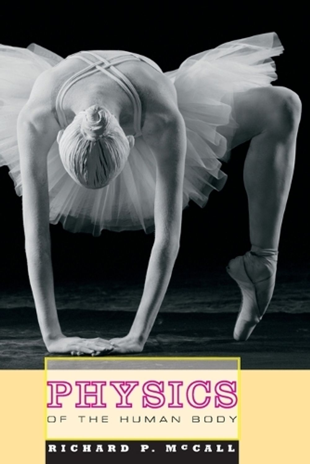 Physics of the Human Body by Richard P. McCall - ISBN: 9780801894565