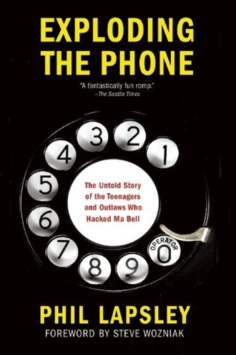 Exploding the Phone by Phil Lapsley - ISBN: 9780802122285