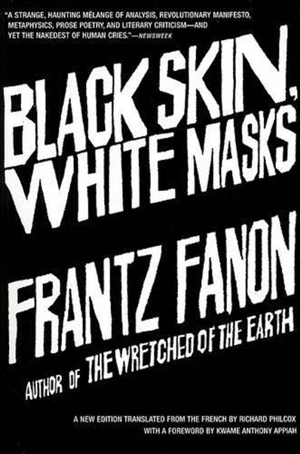 Black Skin, White Masks by Frantz Fanon - ISBN: 9780802143006
