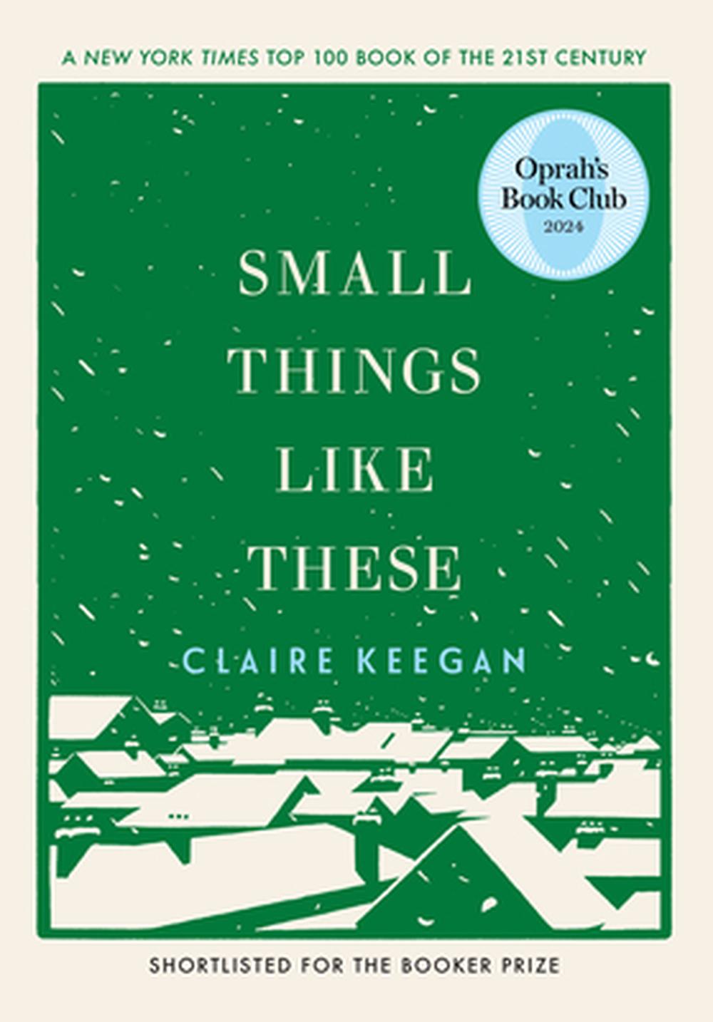 Small Things Like These (Oprah's Book Club), 9780802158741