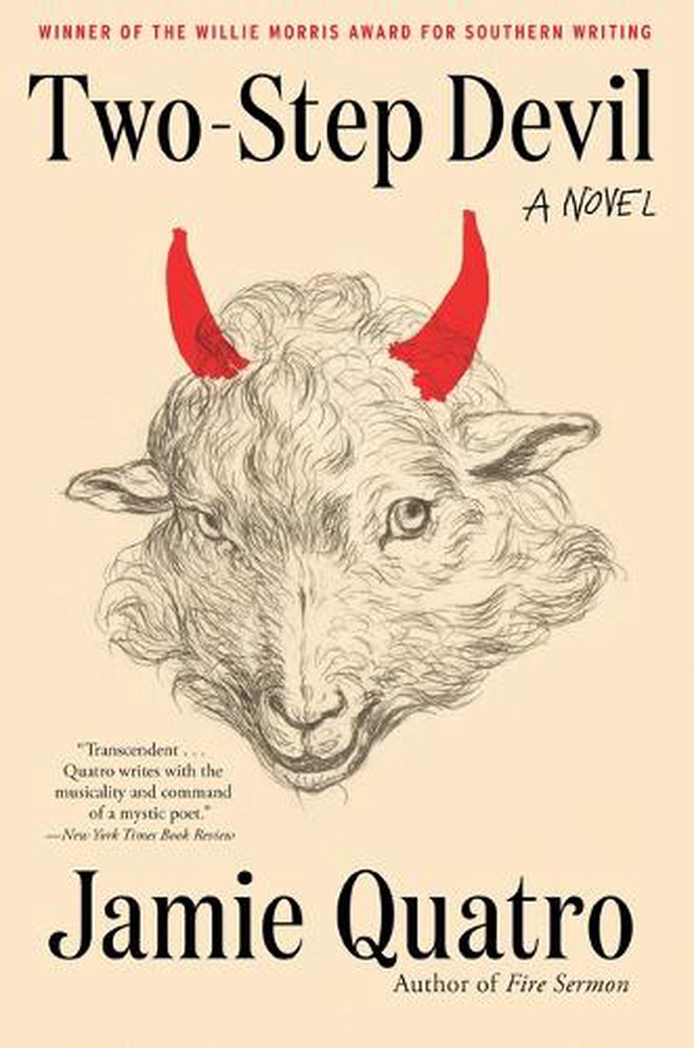 Two-Step Devil by Jamie Quatro - ISBN: 9780802165428