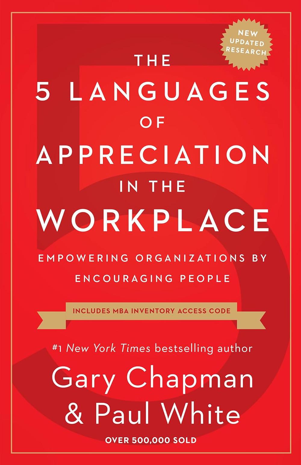 The 5 Languages of Appreciation in the Workplace, 9780802418401