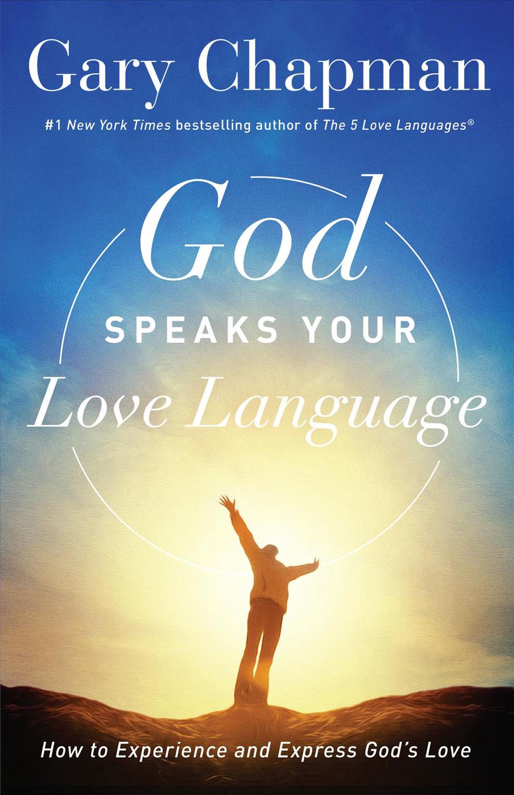 God Speaks Your Love Language, 9780802418593