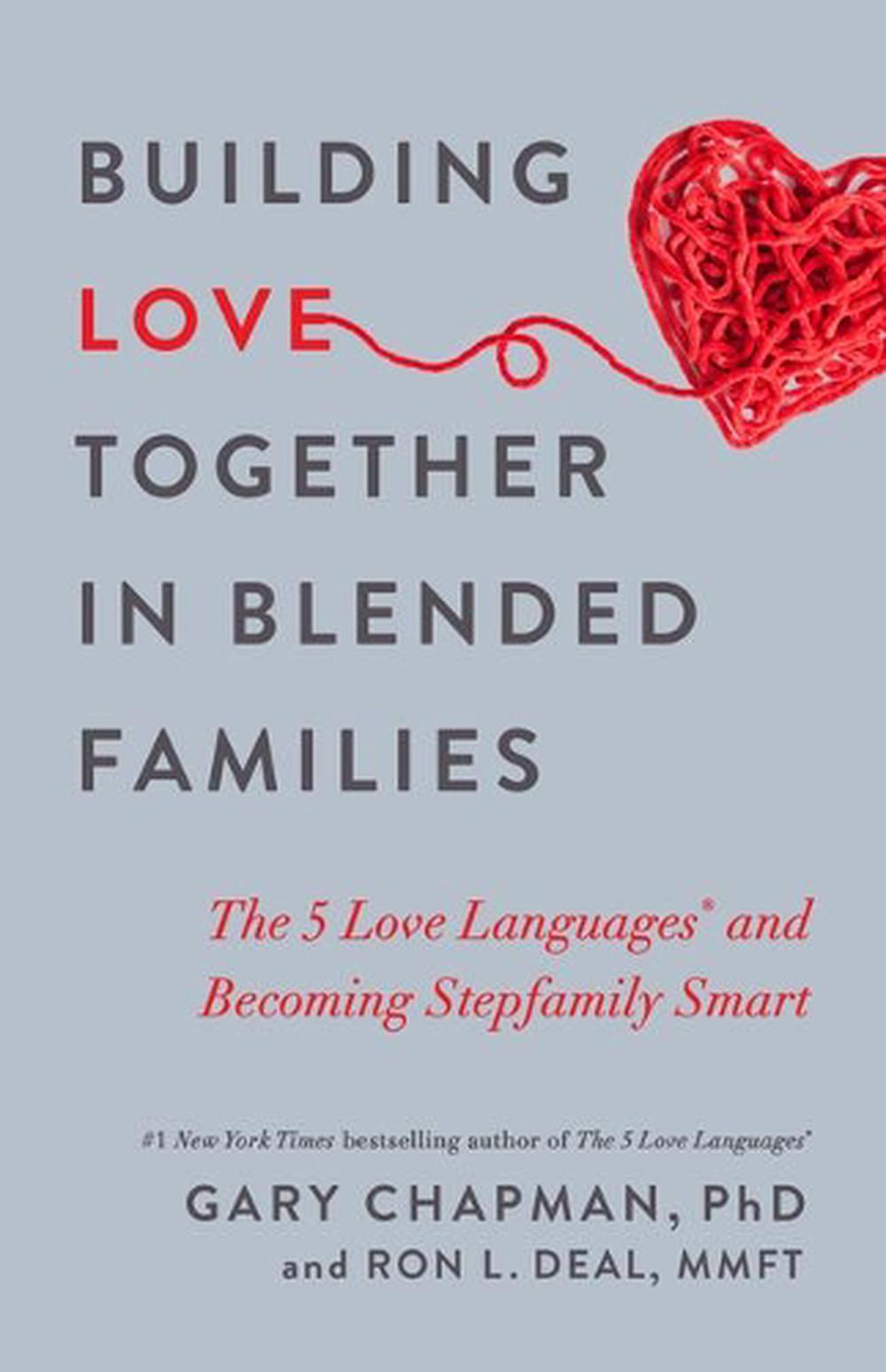 Building Love Together in Blended Families, 9780802419057