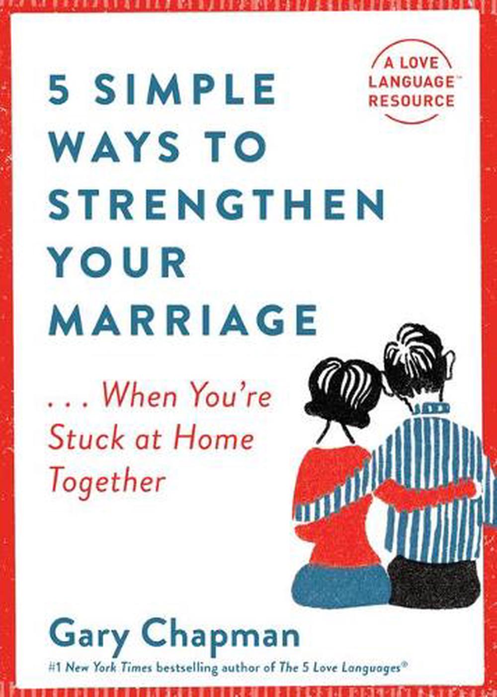 5 Simple Ways to Strengthen Your Marriage, 9780802423320