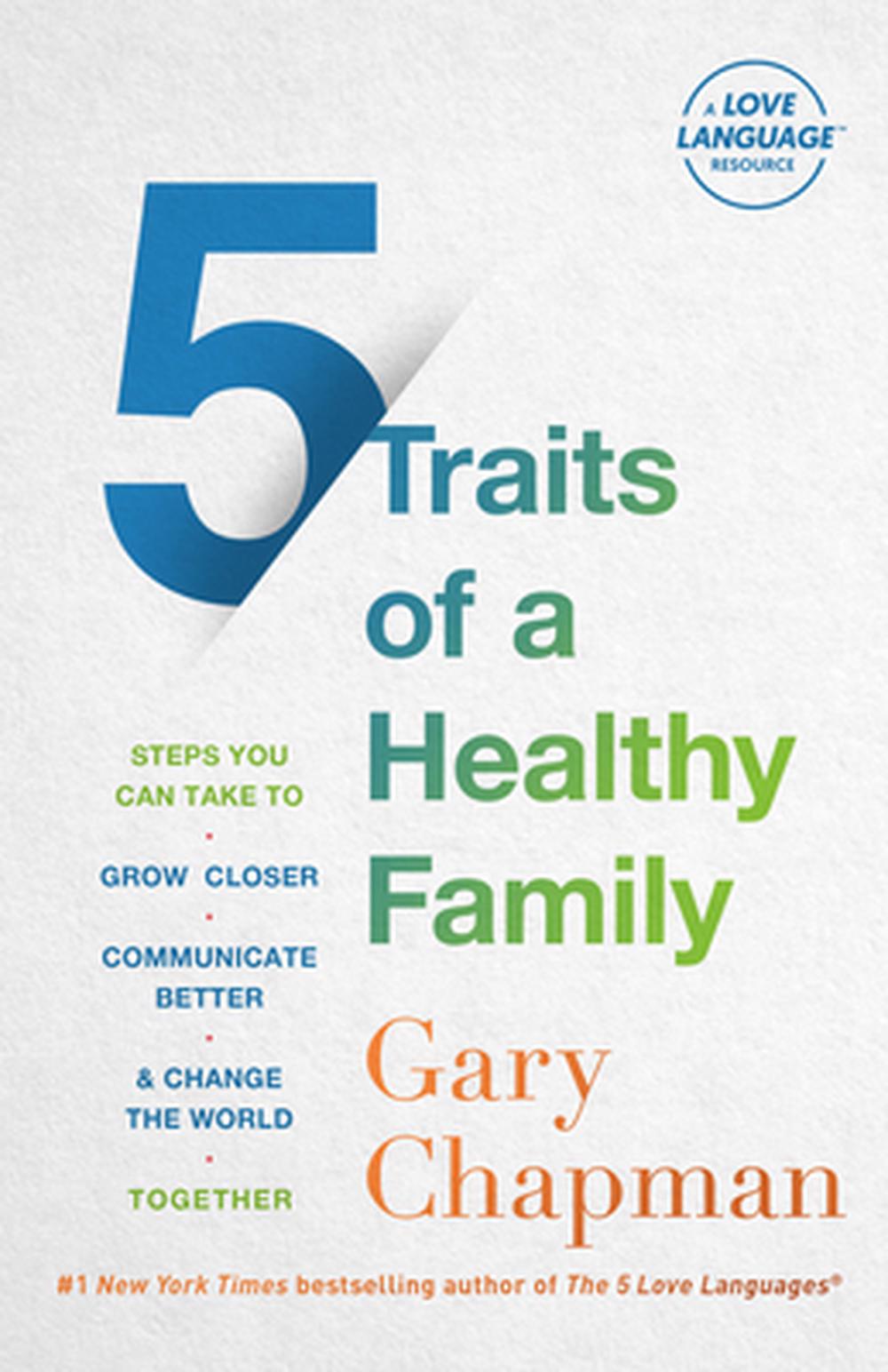 5 Traits of a Healthy Family, 9780802429742