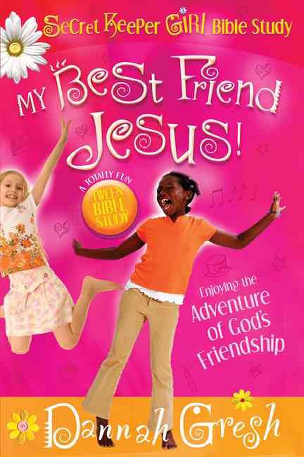 my-best-friend-jesus-a-secret-keeper-girl-bible-study-how-to