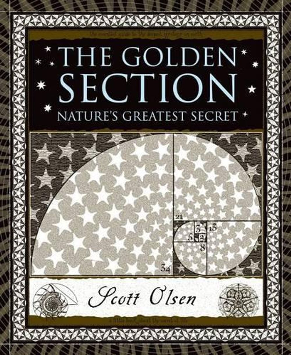 The Golden Section by Scott Olsen - ISBN: 9780802715395