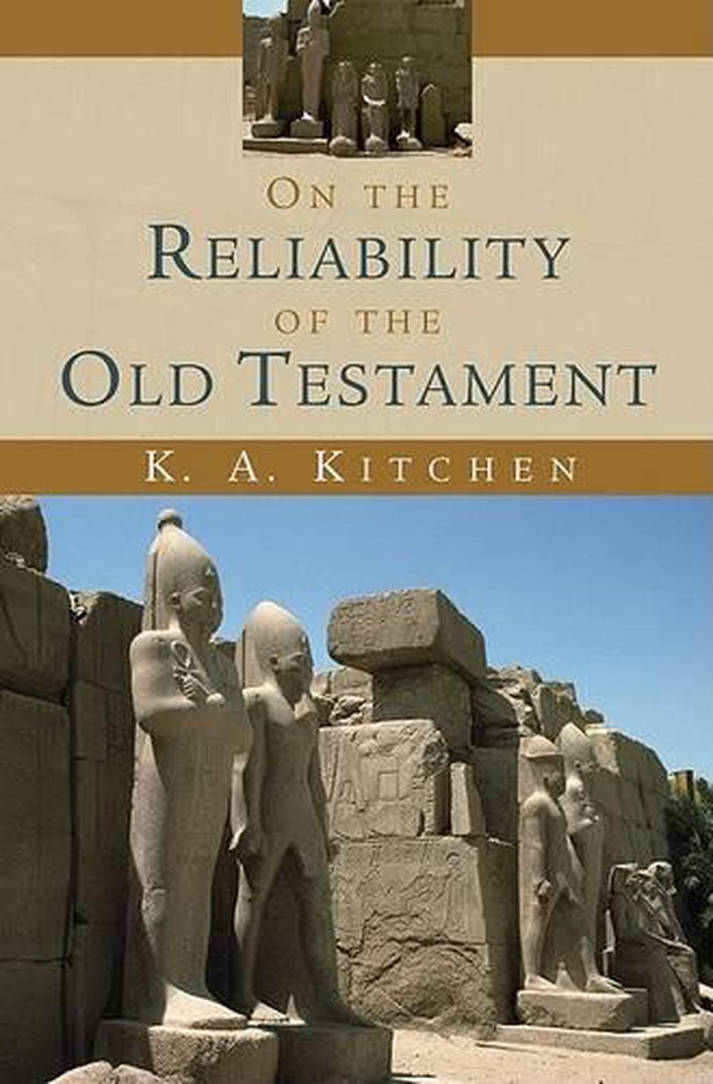On the Reliability of the Old Testament, 9780802803962