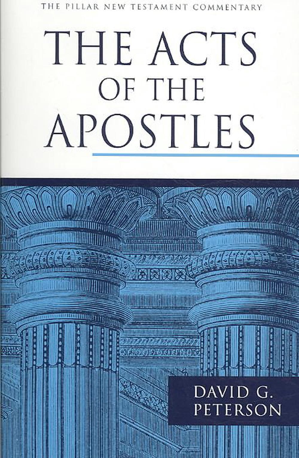 The Acts of the Apostles by David Peterson, Hardcover, 9780802837318
