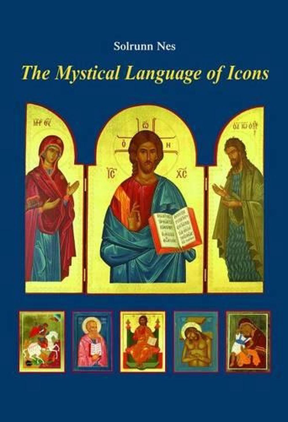 Mystical Language of Icons by Solrunn Nes - ISBN: 9780802864970