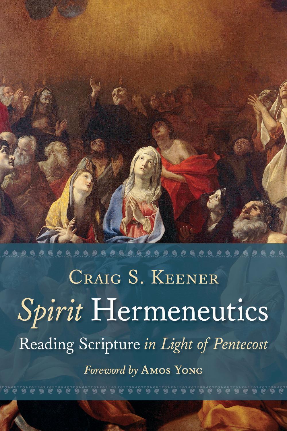 Spirit Hermeneutics, 9780802875617