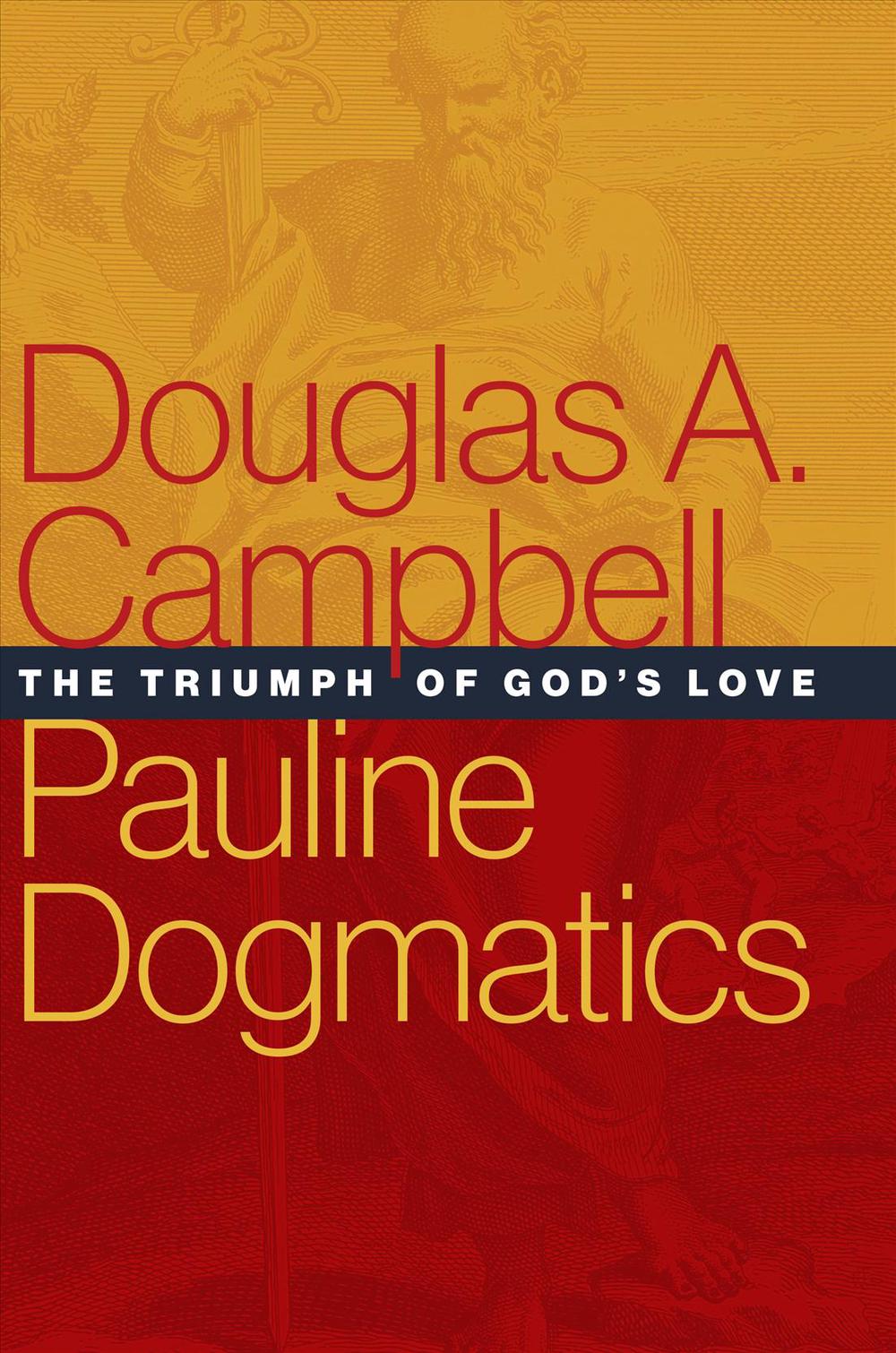 Pauline Dogmatics, 9780802875648