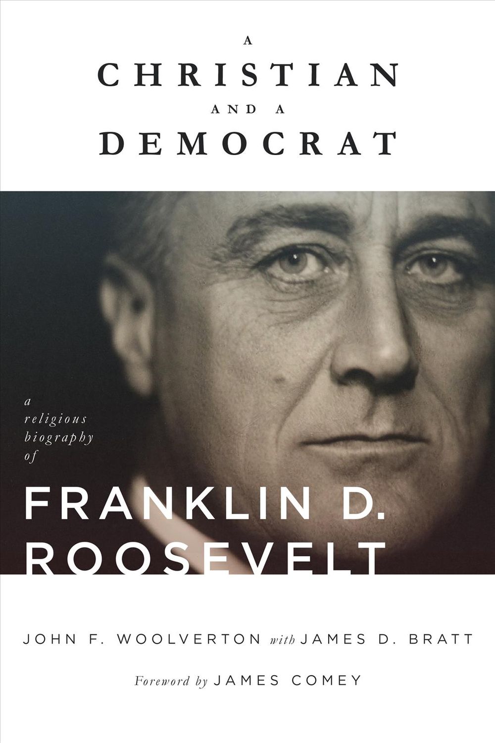 Christian and a Democrat by John F. Woolverton - ISBN: 9780802876850
