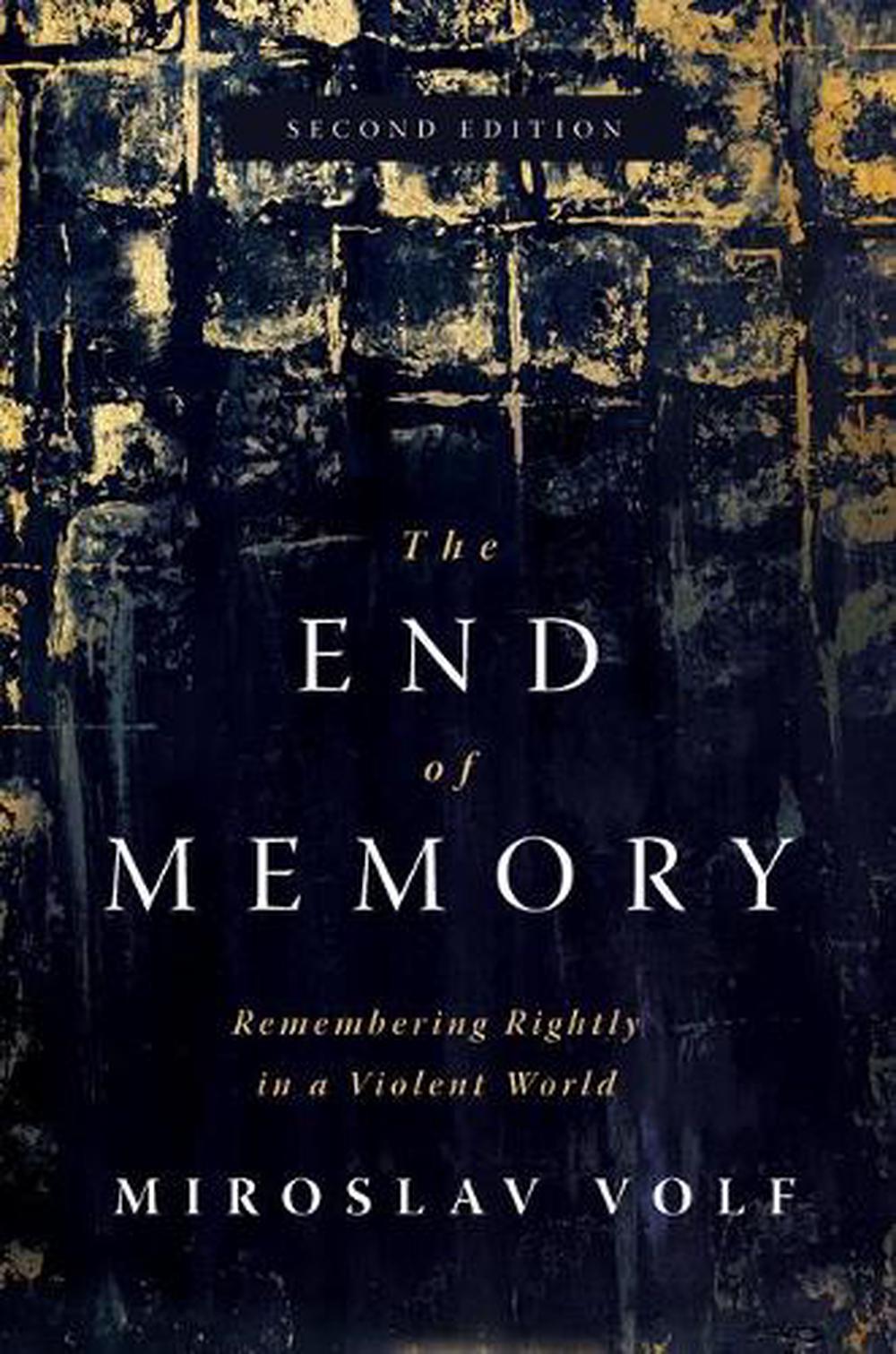 The End of Memory, 9780802878670