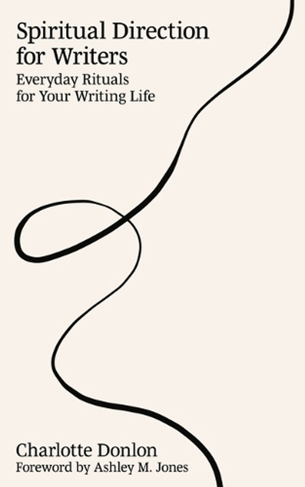 Spiritual Direction for Writers by Charlotte Donlon - ISBN: 9780802883469