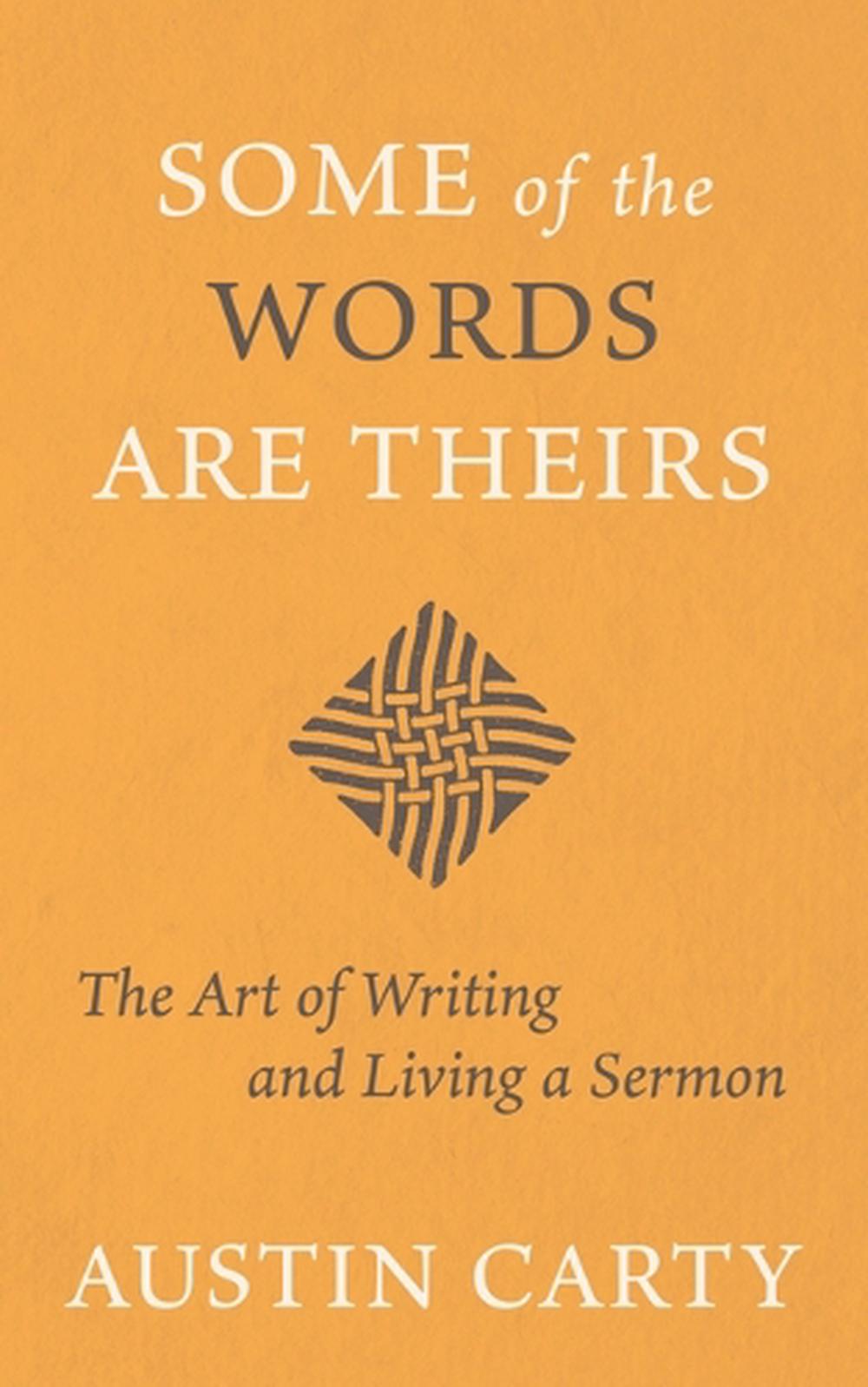 Some of the Words Are Theirs, 9780802884220