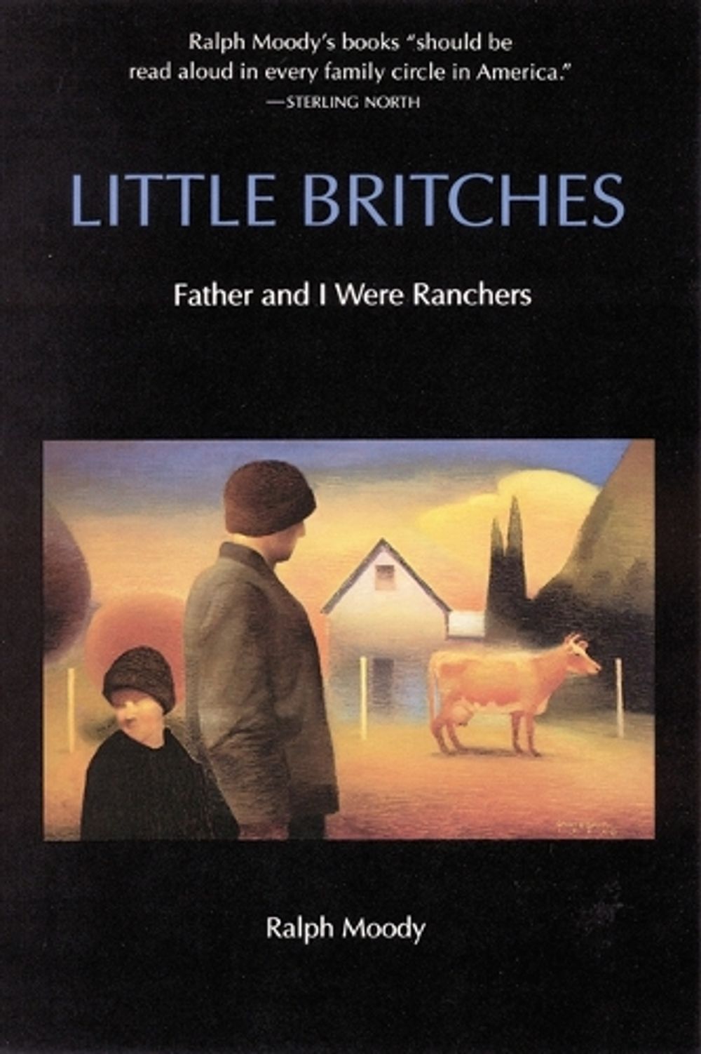 Little Britches by Ralph Moody - ISBN: 9780803281783