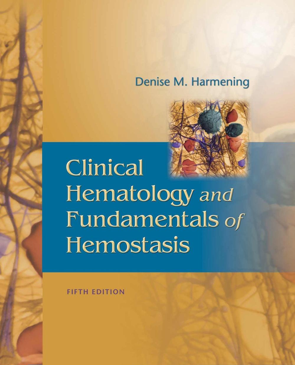 Clinical Hematology and Fundamentals of Hemostatis, 5th Edition, 5th Edition, 9780803617322