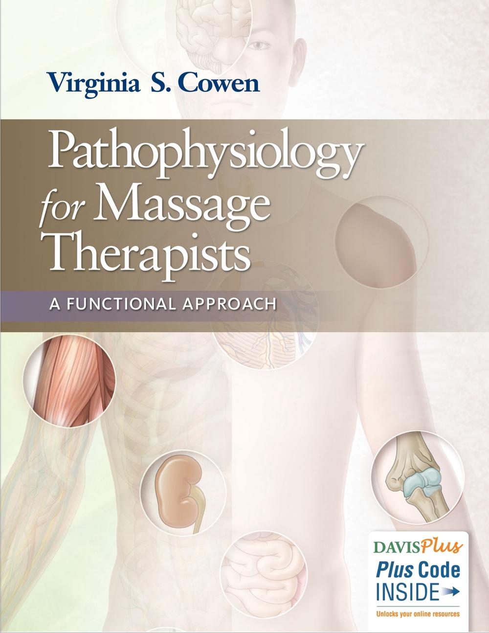 Pathophysiology for Massage Therapists, 9780803625907