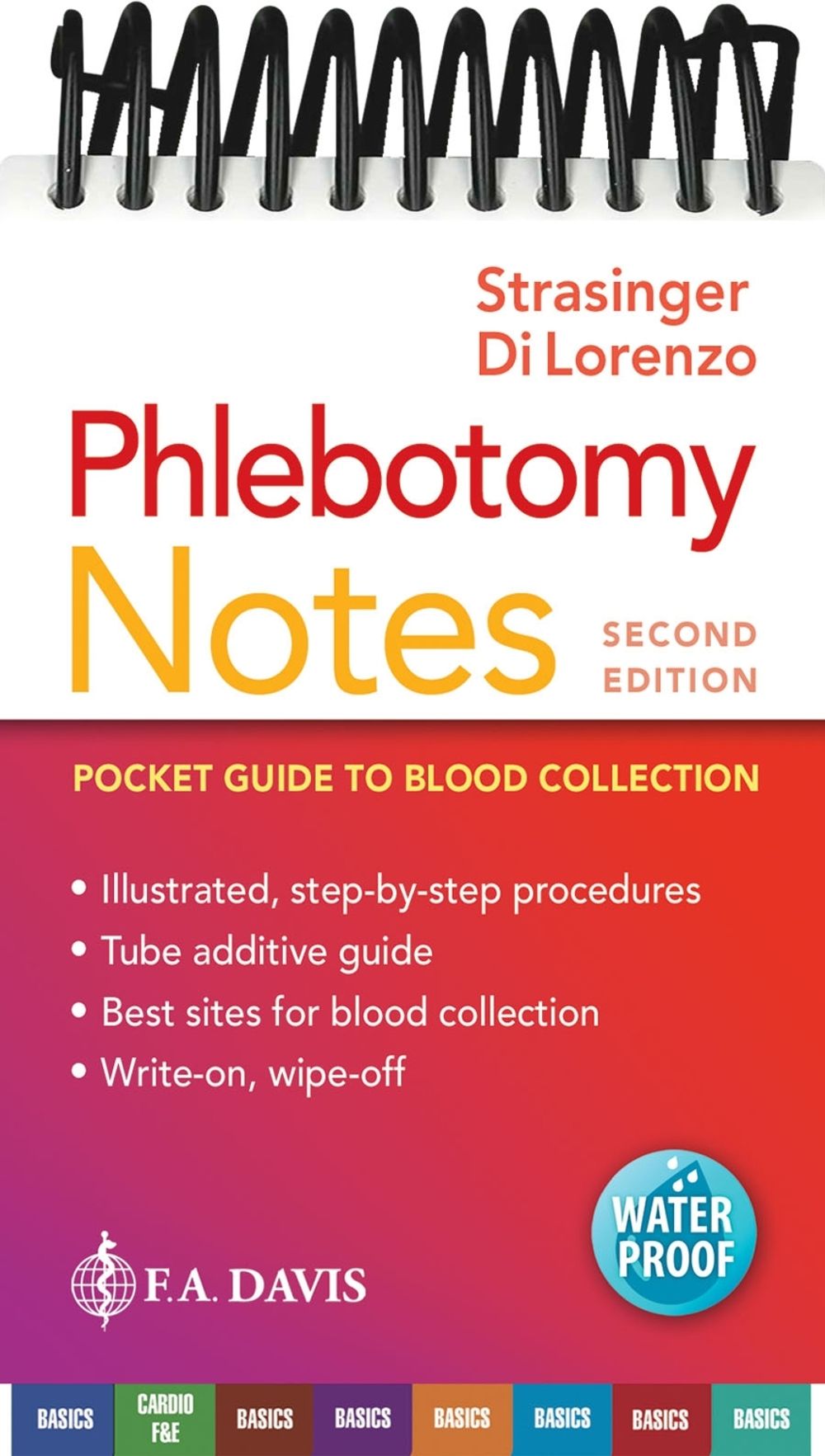 Phlebotomy Notes by Susan King Strasinger - ISBN: 9780803675650