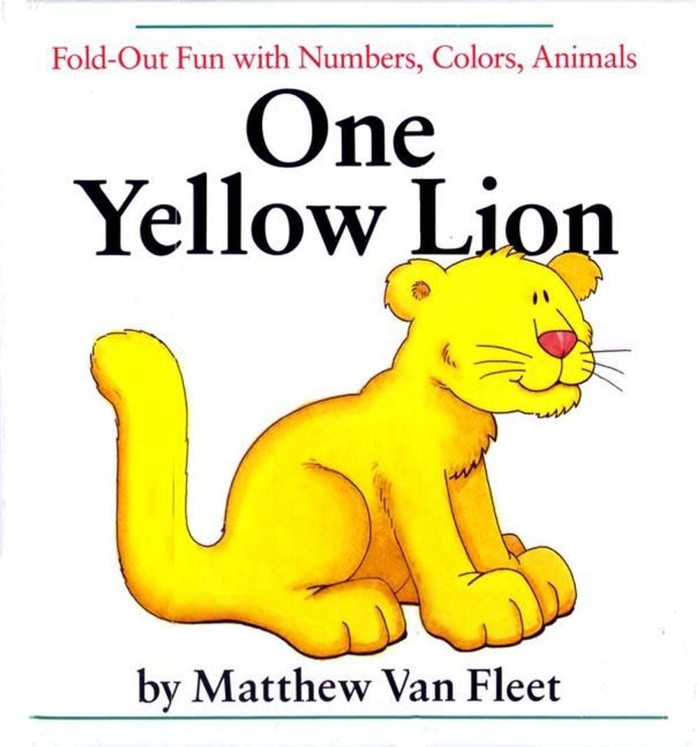 One Yellow Lion by Matthew Van Fleet - ISBN: 9780803710993