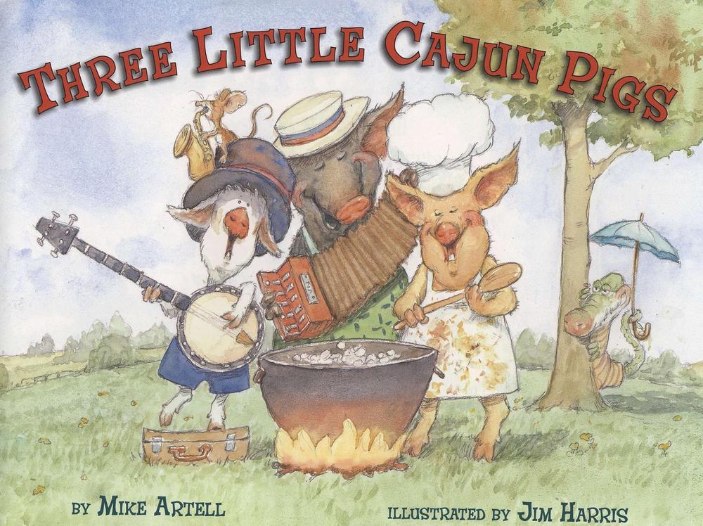 Three Little Cajun Pigs by Mike Artell - ISBN: 9780803728158