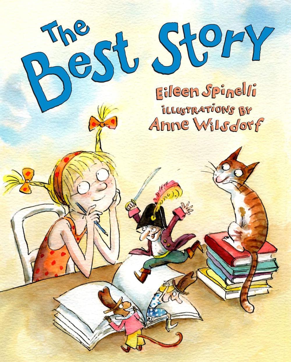 The Best Story by Eileen Spinelli - ISBN: 9780803730557