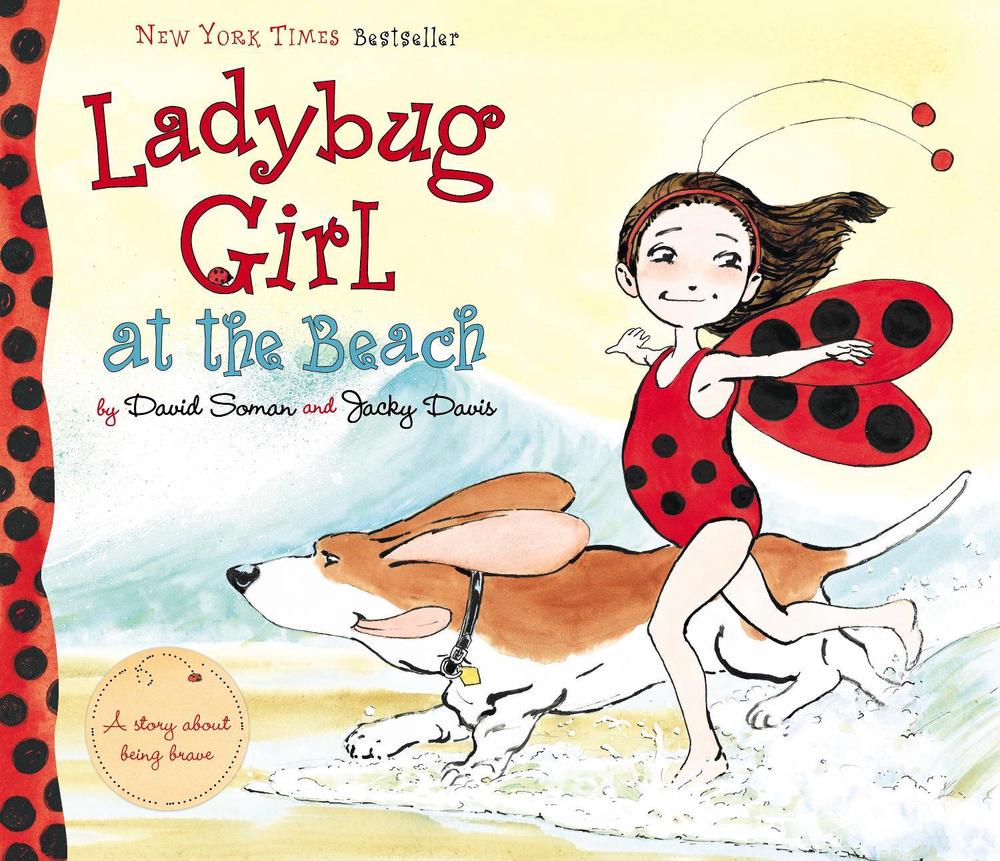 Ladybug Girl at the Beach by David Soman - ISBN: 9780803734166