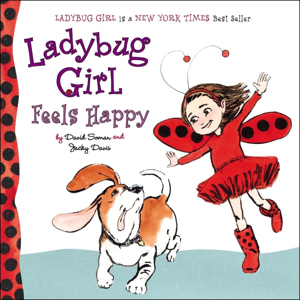 Ladybug Girl Feels Happy by Jacky Davis - ISBN: 9780803738904