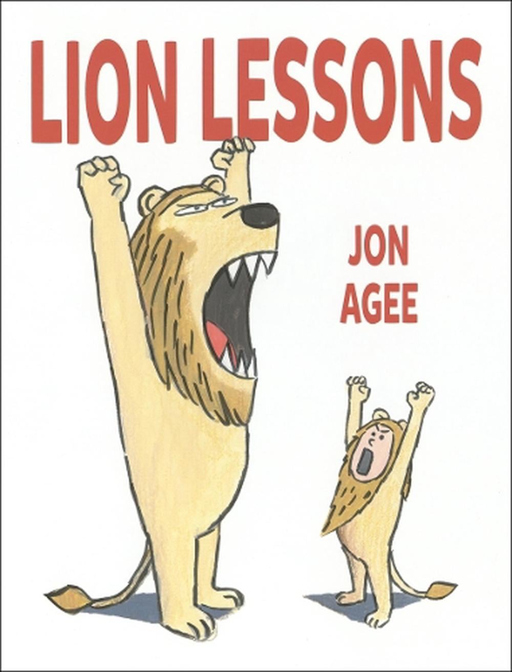 Lion Lessons by Jon Agee - ISBN: 9780803739086