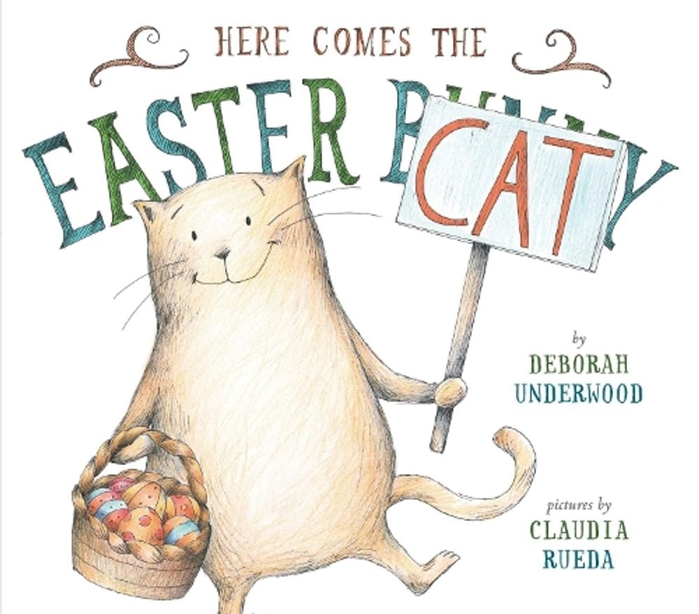 Here Comes the Easter Cat by Deborah Underwood - ISBN: 9780803739390