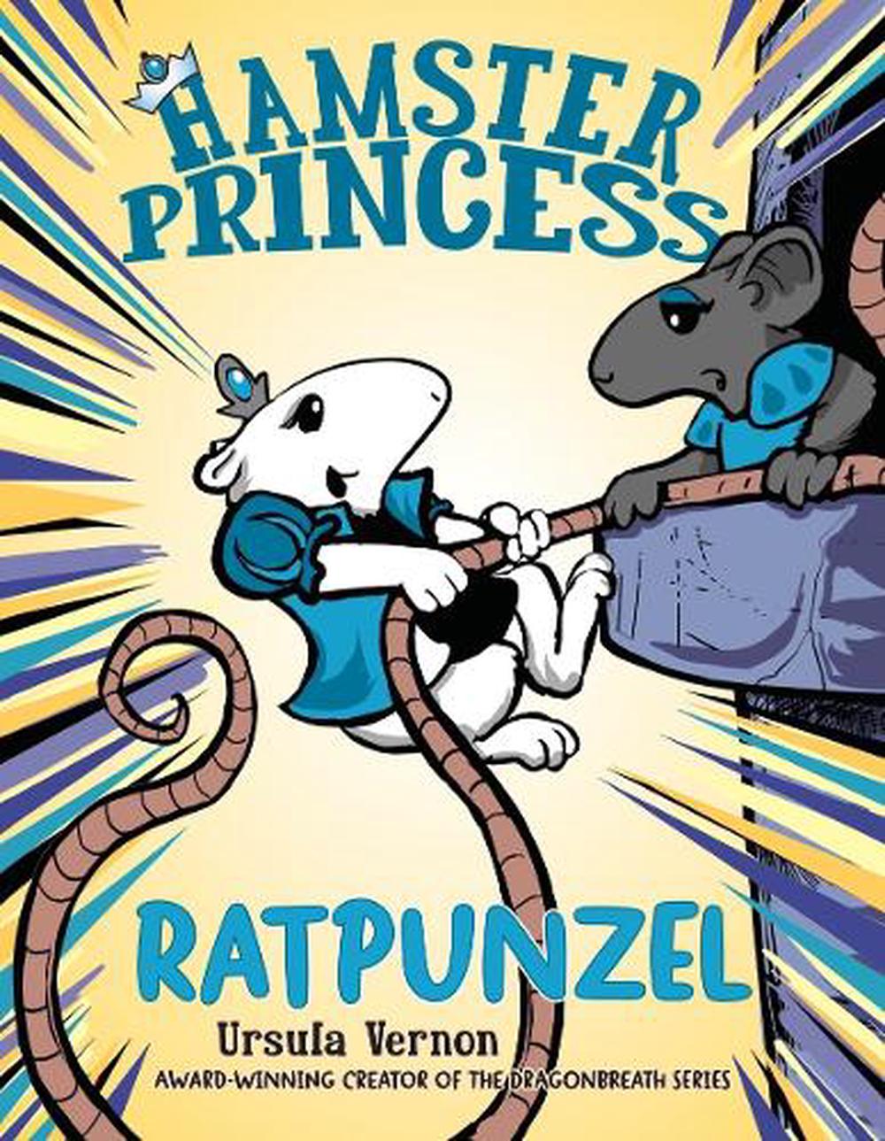 Hamster Princess: Ratpunzel by Ursula Vernon - ISBN: 9780803739857