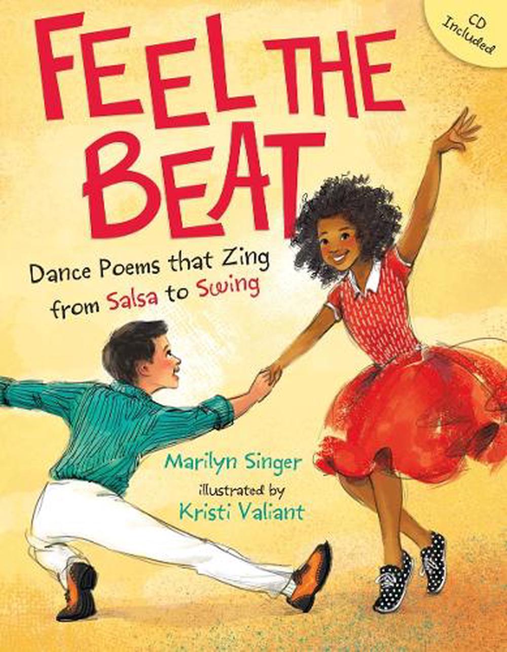 Feel the Beat: Dance Poems that Zing from Salsa to Swing by Marilyn Singer - ISBN: 9780803740211
