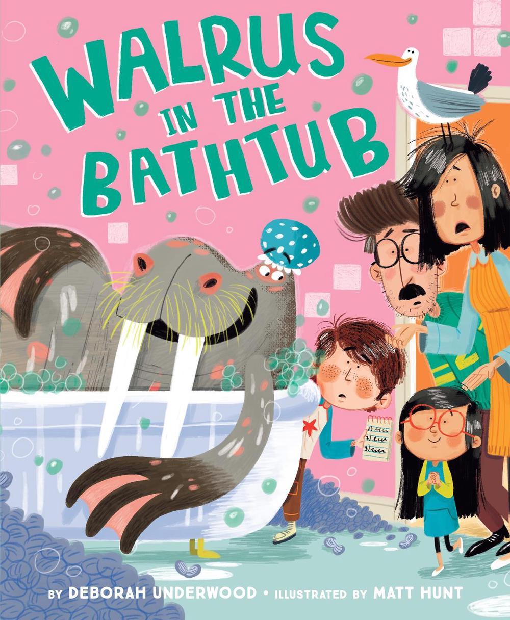 Walrus in the Bathtub by Deborah Underwood - ISBN: 9780803741010
