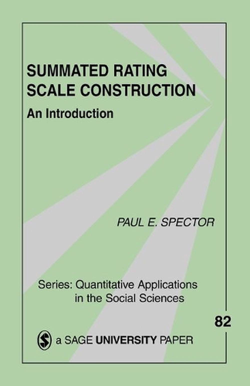 Summated Rating Scale Construction An Introduction by Paul E. Spector