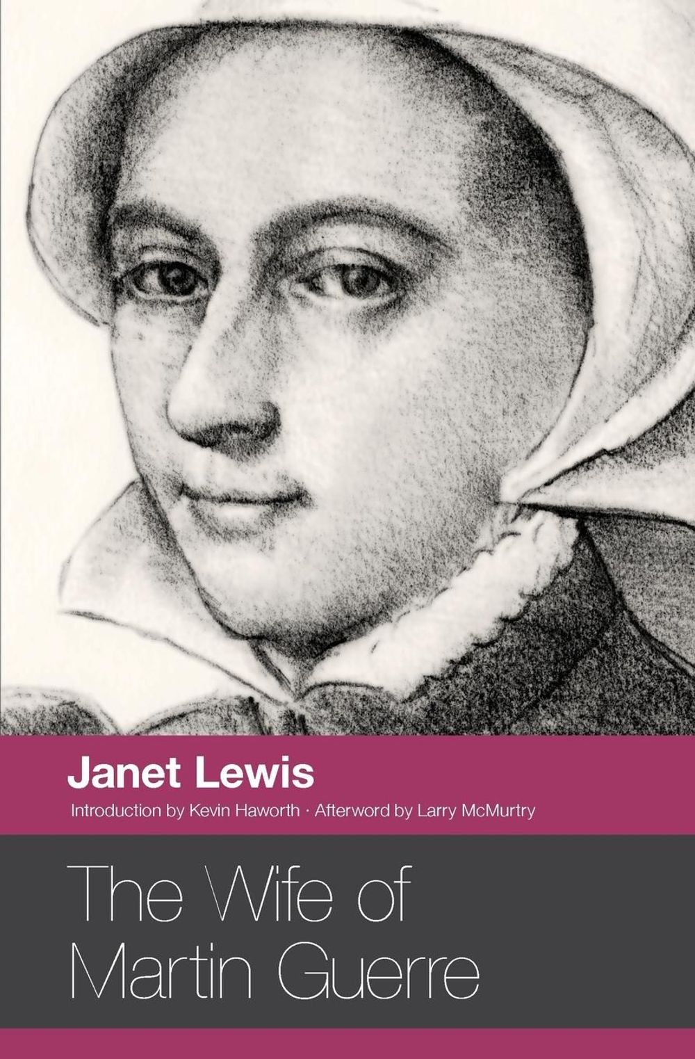 The Wife of Martin Guerre by Janet Lewis - ISBN: 9780804011433