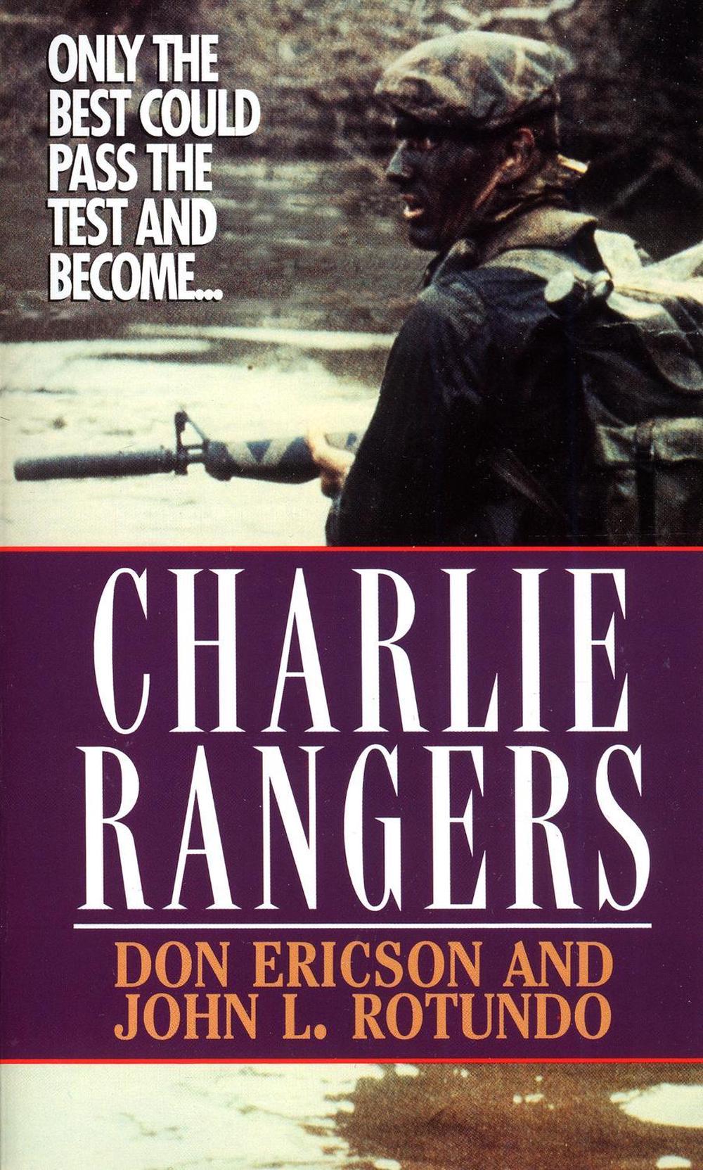 Charlie Rangers by John L. Rotundo - ISBN: 9780804102889