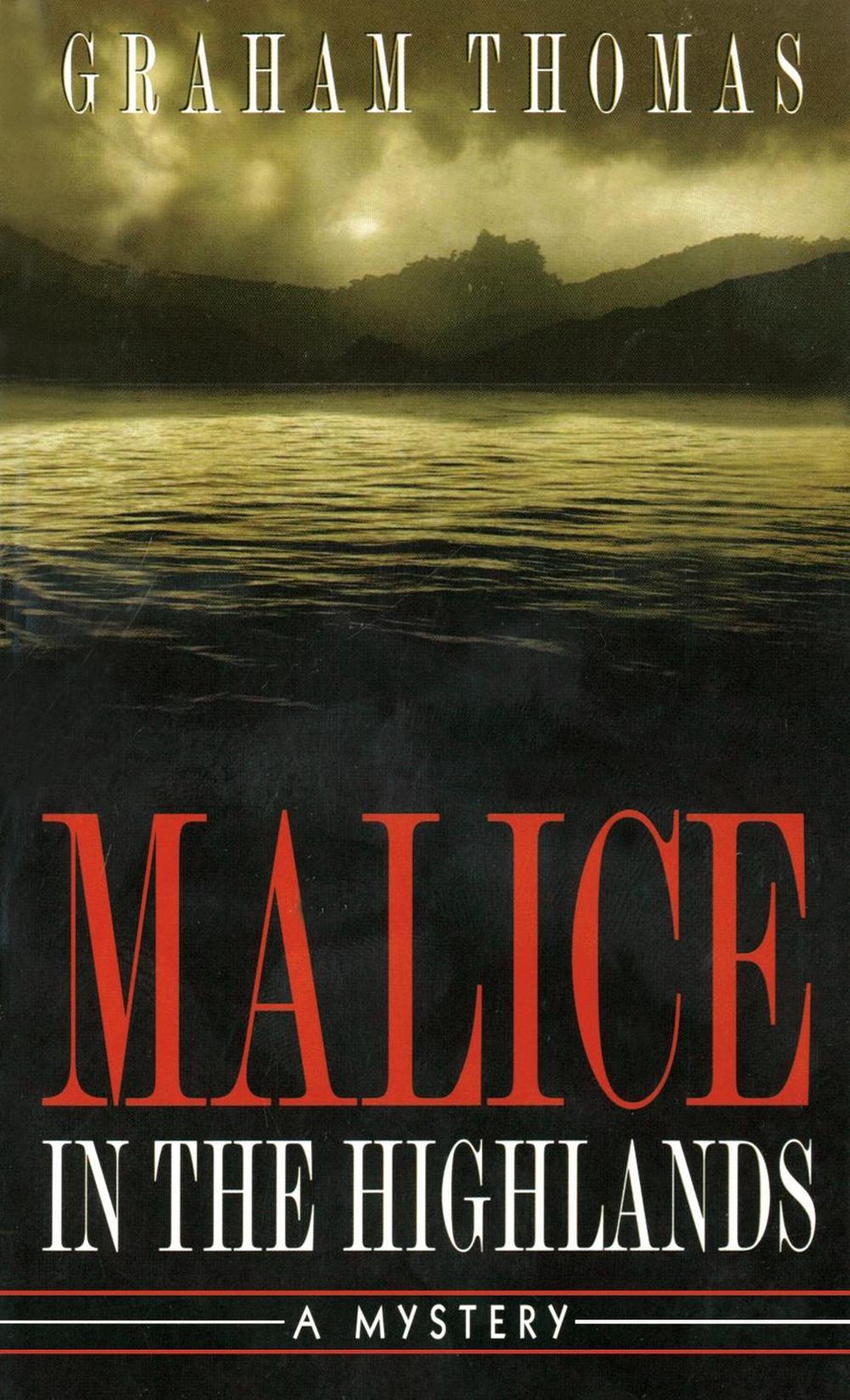 Malice in the Highlands by Graham Thomas - ISBN: 9780804116572