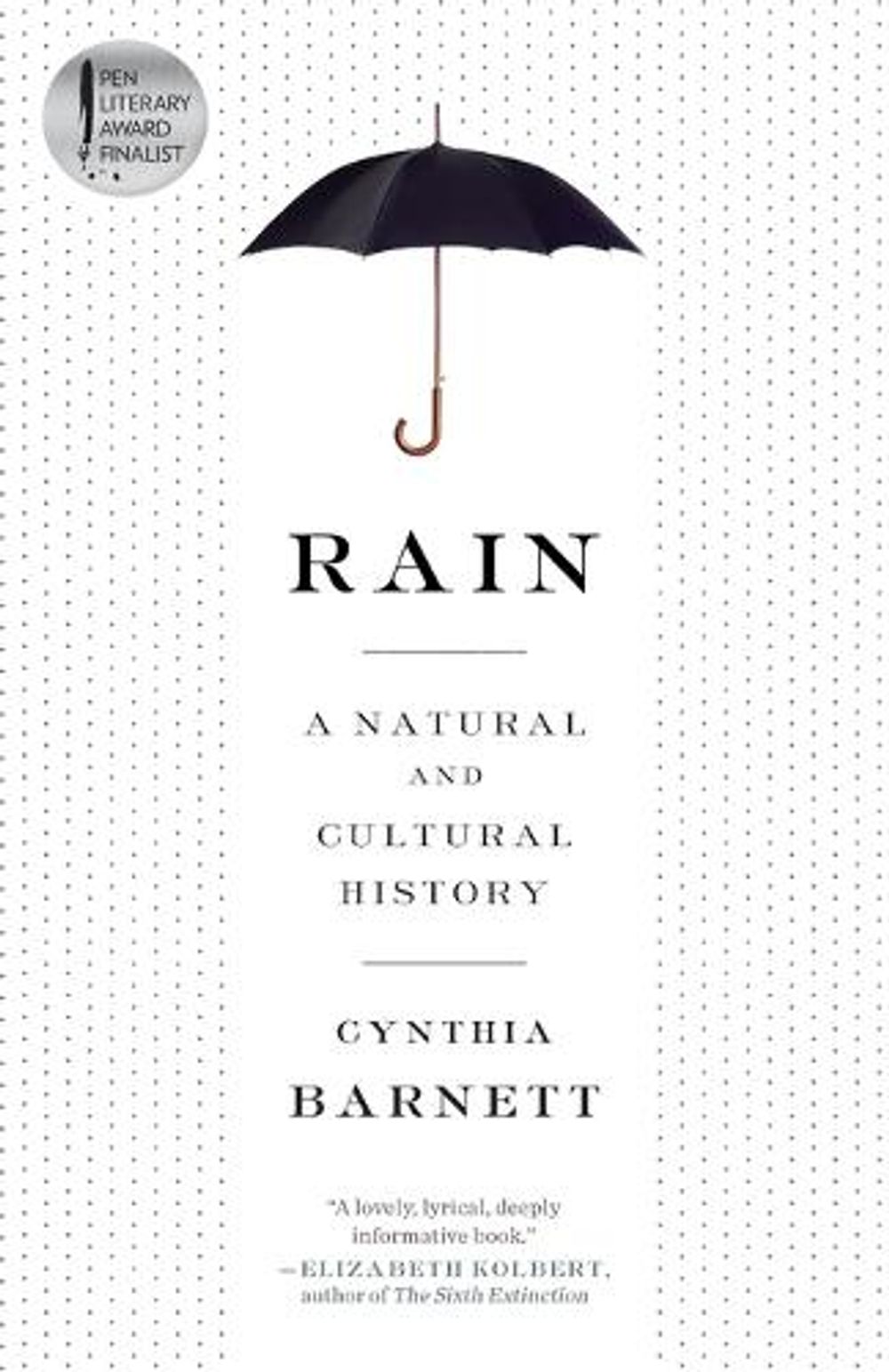 Rain by Cynthia Barnett - ISBN: 9780804137119