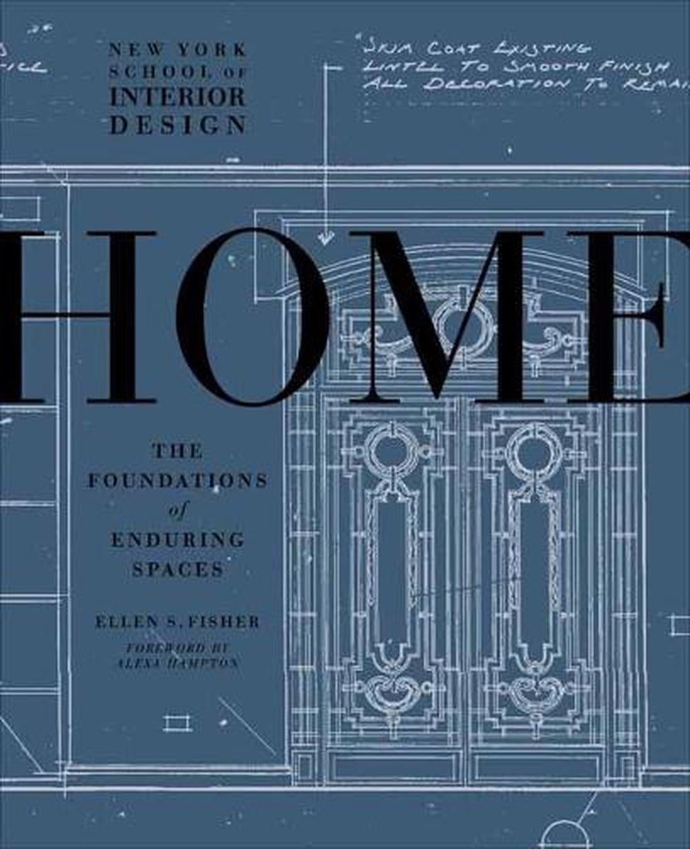 New York School of Interior Design: Home by Ellen S. Fisher - ISBN: 9780804137195