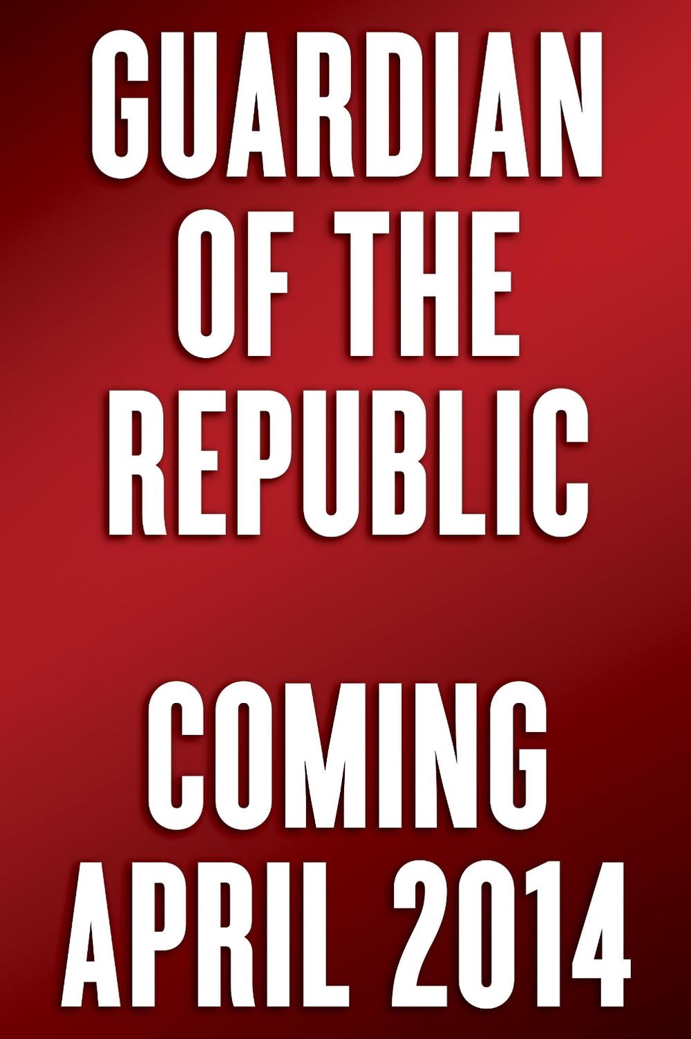 Guardian of the Republic by Allen West - ISBN: 9780804138109