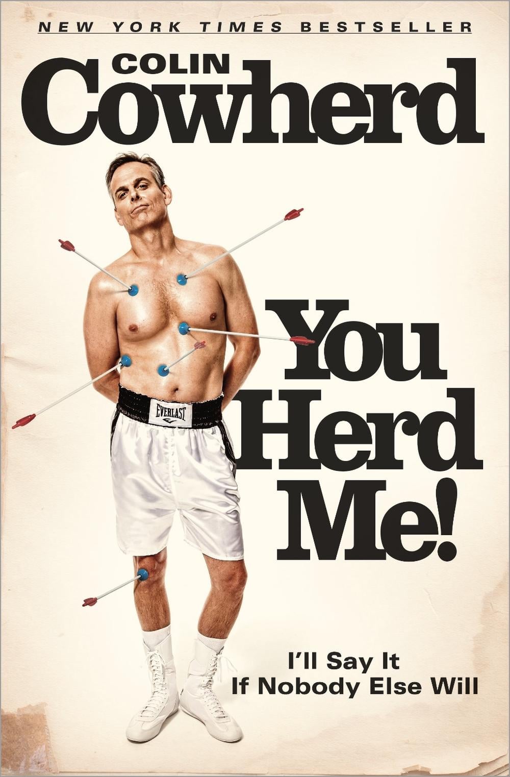 You Herd Me! by Colin Cowherd - ISBN: 9780804138130