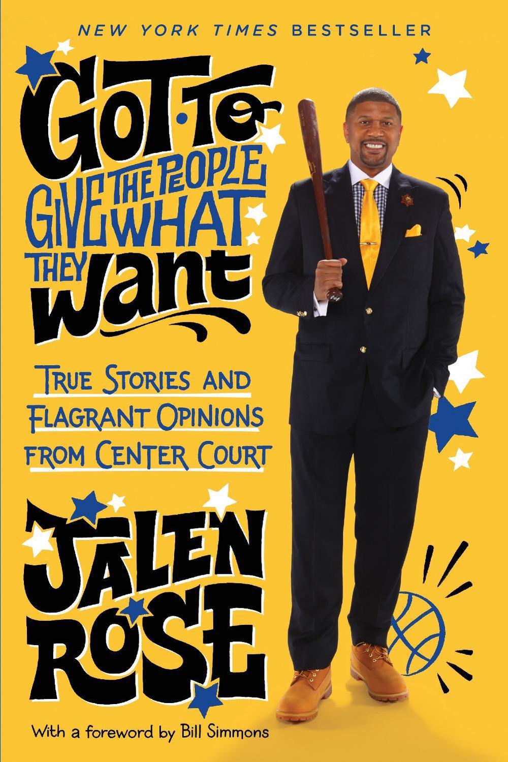 Got to Give the People What They Want by Jalen Rose - ISBN: 9780804138901