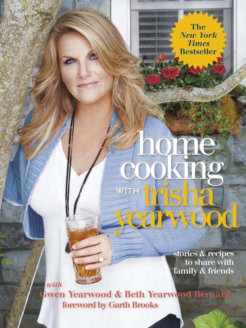 Home Cooking with Trisha Yearwood, 9780804139427