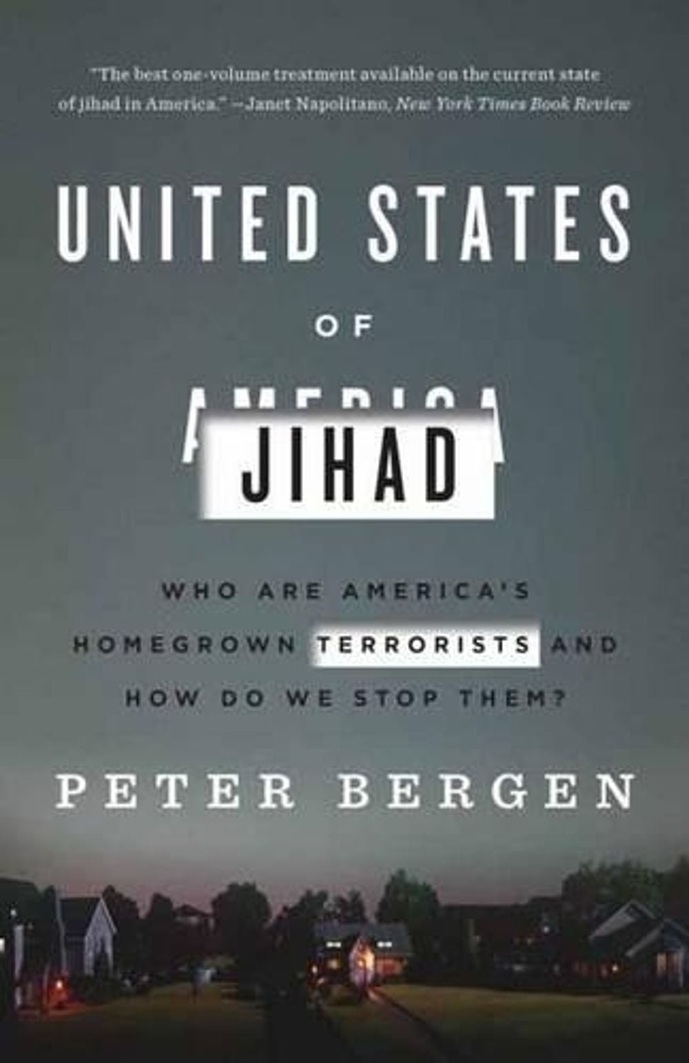 United States of Jihad by Peter Bergen - ISBN: 9780804139564