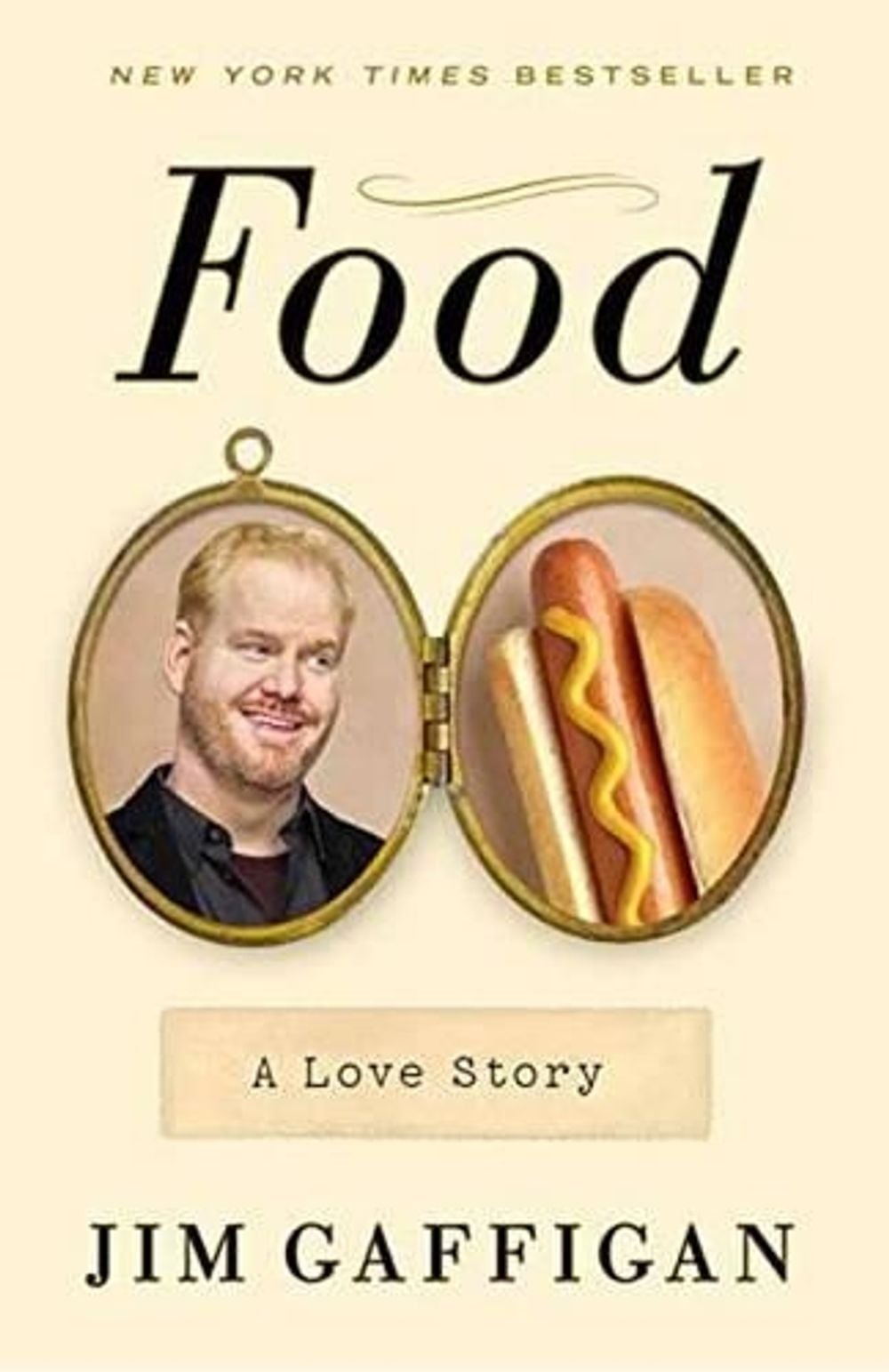 Food: A Love Story by Jim Gaffigan - ISBN: 9780804140430