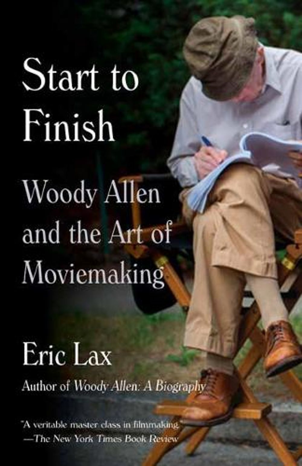 Start To Finish by Eric Lax - ISBN: 9780804170840