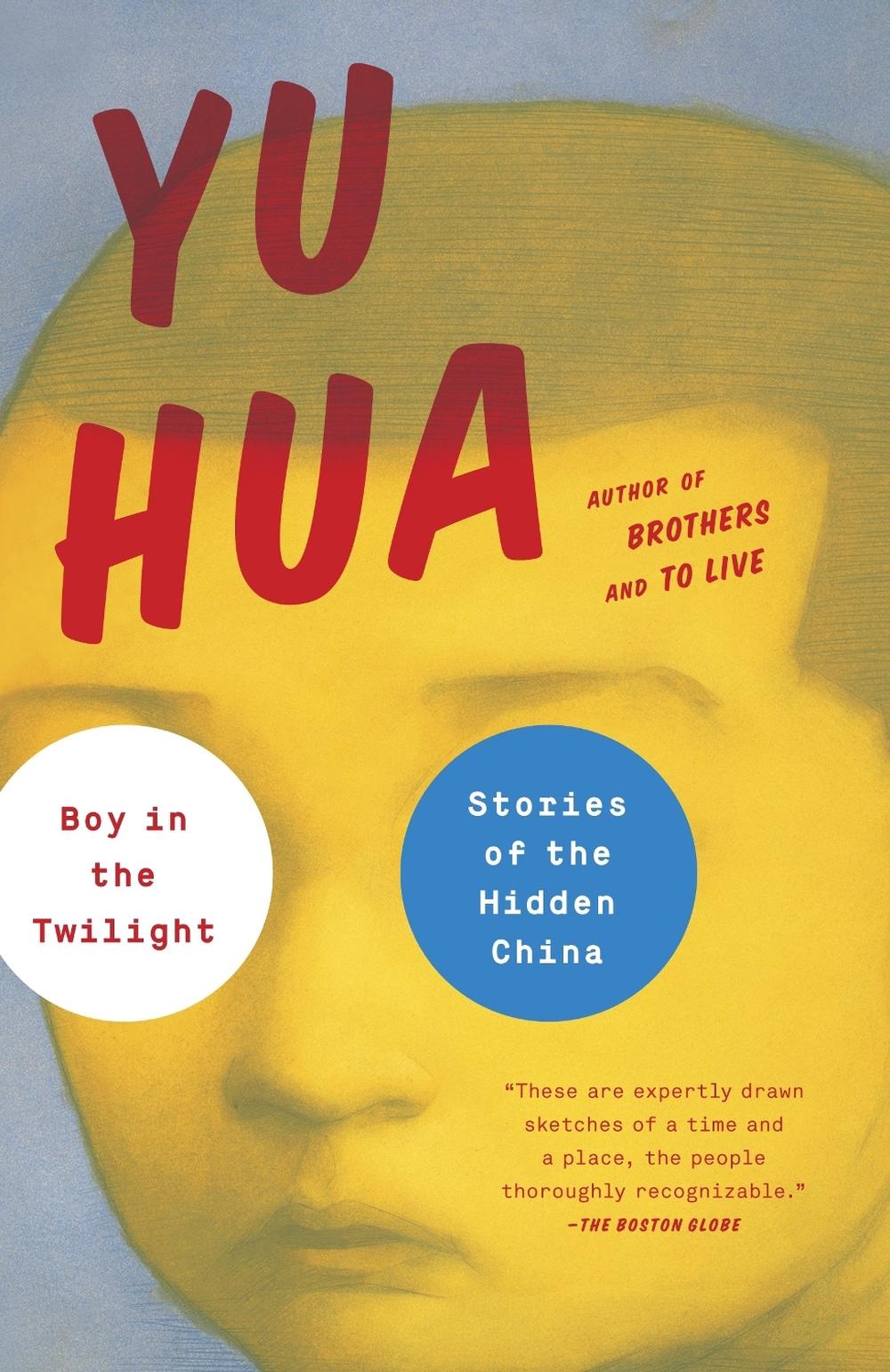 Boy in the Twilight by Yu Hua - ISBN: 9780804171021